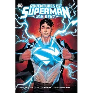 Adventures of Superman: Jon Kent -- Tom Taylor